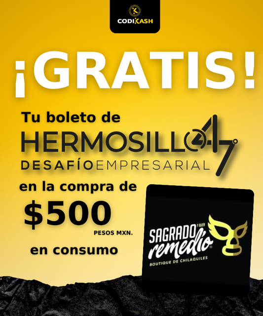 Hermosillo 47 y tu consumo en SAGRADO REMEDIO